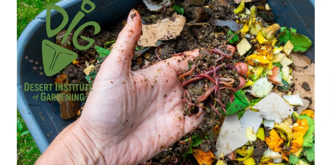 Vermicomposting - Desert Institute of Gardening - Maricopa